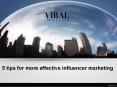 5 tips for more effective influencer marketing PowerPoint PPT Presentation