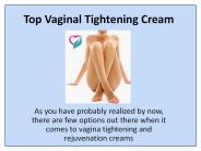 Vaginal Tightening Cream