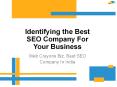 How to Identify Best SEO Company In India - Web Crayons Biz PowerPoint PPT Presentation