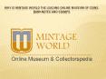 Why is Mintage World the leading online museum of coins, banknotes and stamps PowerPoint PPT Presentation
