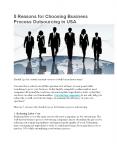 5 Reasons For Choosing Business Process Outsourcing in USA PowerPoint PPT Presentation