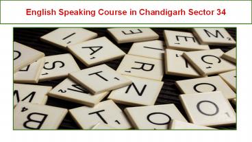 English Speaking Course in Chandigarh Sector 34 (5)