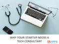 Why your startup needs a tech consultant PowerPoint PPT Presentation