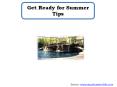 Get Ready for Summer Tips PowerPoint PPT Presentation