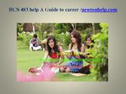 HCS 483 help A Guide to career/newtonhelp.com
