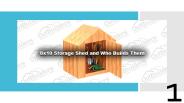 8x10 Storage Shed and Who Builds Them