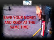 Save Your Money And Roof At The Same Time!