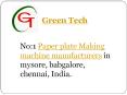 #Paper_cup making_machine_in_india @greentech PowerPoint PPT Presentation