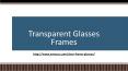 Transparent Glasses Frames