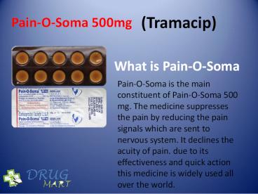 Buy Pain-O-Soma a Superior and reliable medicine to control pain