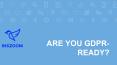 Are you GDPR ready? PowerPoint PPT Presentation