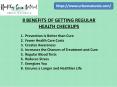 8 BENEFITS OF GETTING REGULAR HEALTH CHECKUPS PowerPoint PPT Presentation