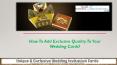 How To Add Exclusive Quality To Your Wedding Cards? PowerPoint PPT Presentation