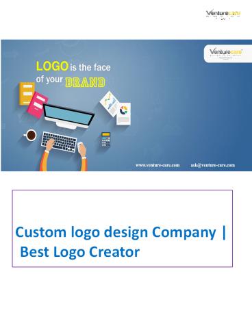 Custom logo design Company | Best Logo Creator