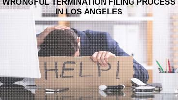 Wrongful Termination Filing Process in Los Angeles
