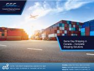 Same Day Shipping in Canada - Complete Shiping Solutions