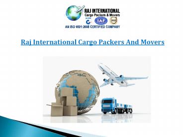 Hire the Best Packers and Movers in Gurgaon ~ Raj Packers & Movers.