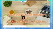 Soacila media Optimization
