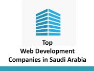 Top Web Development Companies in Saudi Arabia
