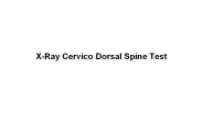 X ray cervico dorsal spine test
