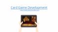 Card game development PowerPoint PPT Presentation