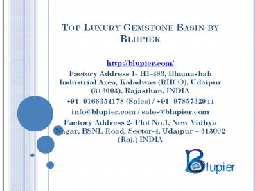 Top Luxury Gemstone Basin by Blupier