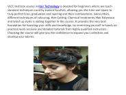 VLCC Hair Workshop, Hair Programmes