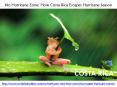 How Costa Rica Escapes Hurricane Season - Costarica Insiders PowerPoint PPT Presentation