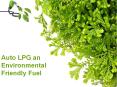 Auto LPG an Environmental Friendly Fuel PowerPoint PPT Presentation
