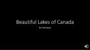 Top beautiful lakes of canada