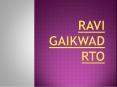 About Ravi Gaikwad RTO and His Career PowerPoint PPT Presentation