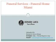 Funeral Home Miami - Bernardo Garcia Florida