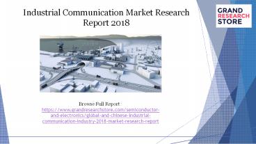 Industrial communication market research report 2018