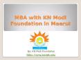 Top MBA Institute in Meerut PowerPoint PPT Presentation