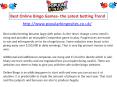 Best Online Bingo Games- the Latest betting Trend PowerPoint PPT Presentation