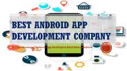 Best Android App Development Company