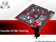 Founder Of Rjb Tutoring