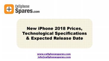 New iPhone 2018 Prices, Technological Specifications & Expected Release Date