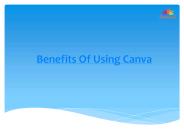 Benefits Of Using Canva