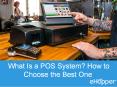 What Is a POS System? How to Choose the Best One for Your Business PowerPoint PPT Presentation