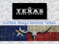 Coffee Mugs Online Texas