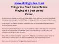 Things You Need Know Before Playing at a Best online Casino PowerPoint PPT Presentation