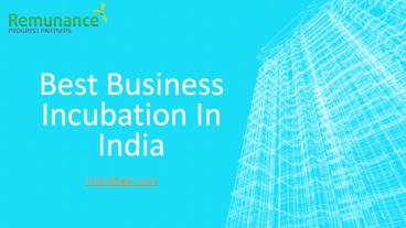 Best Business Incubation In India