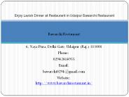 Enjoy Lavish Dinner at Restaurant in Udaipur Bawarchi Restaurant