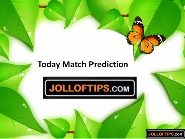 Today Match Prediction