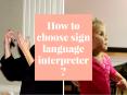 How to Choose Sign Language Interpreter? PowerPoint PPT Presentation