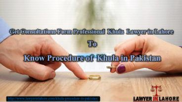 Qualified Khula Lawyers in Lahore Pakistan