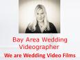 Bay Area Wedding Videographer PowerPoint PPT Presentation