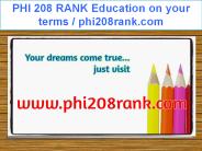 PHI 208 RANK Education on your terms / phi208rank.com