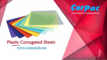 Corrugated Plastic Sheets & Box Manufacturer & Exporter